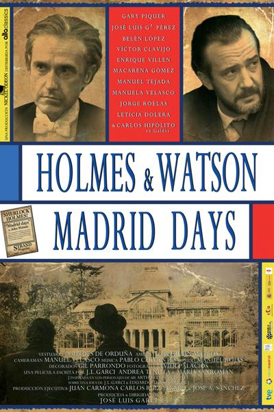 Holmes & Watson. Madrid Days